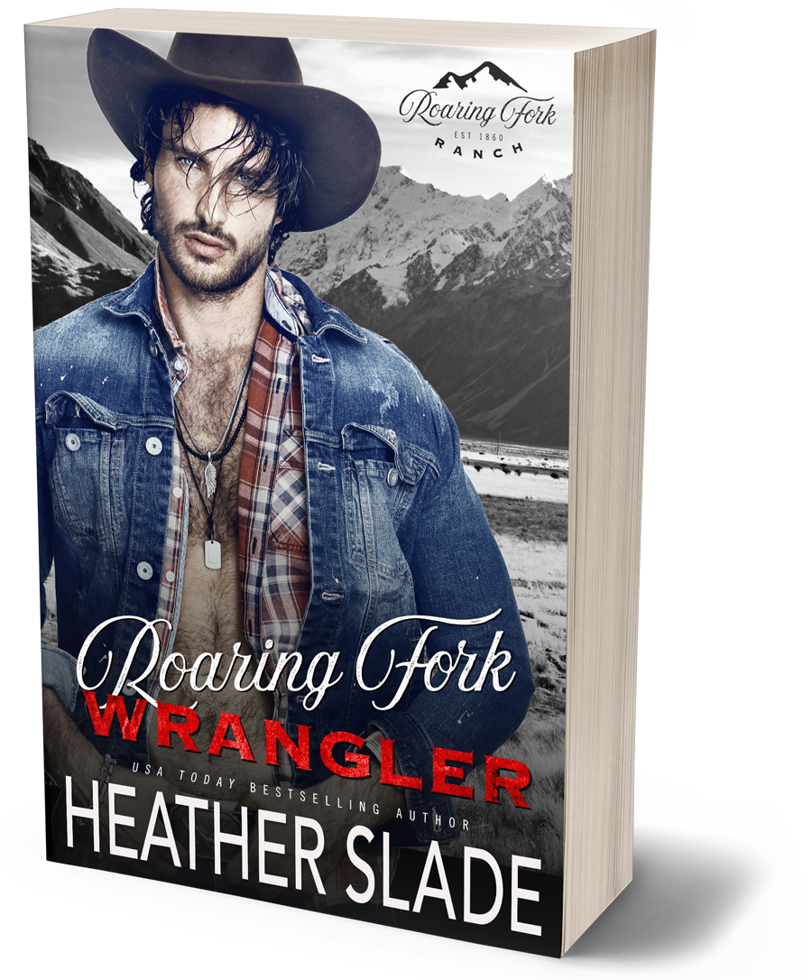 Roaring Fork Ranch: Roaring Fork Wrangler Paperback Sexy Cover