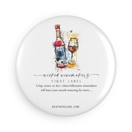 Wicked Winemakers First Label Button Magnet, Round (1 & 10 pcs)