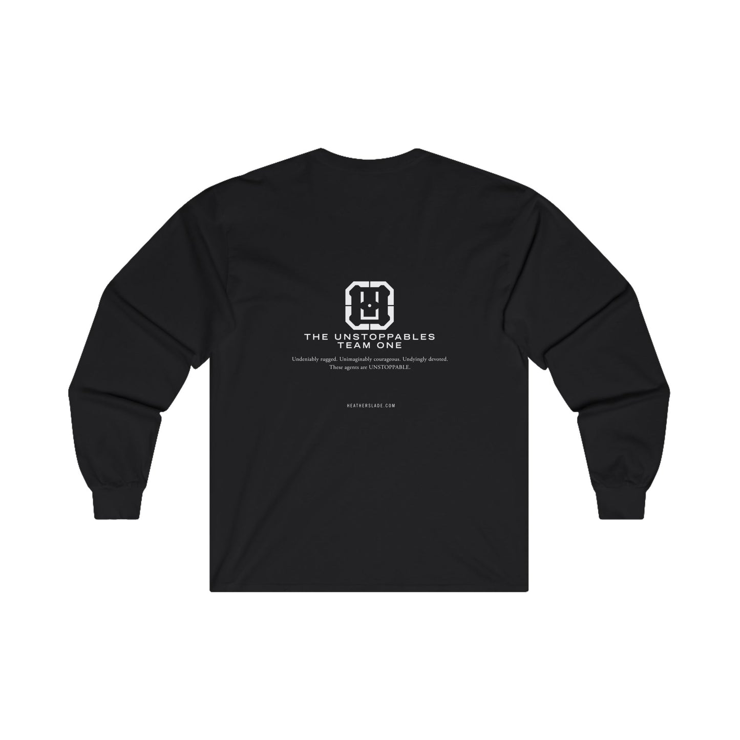 The Unstoppables Team One Unisex Ultra Cotton Long Sleeve Tee