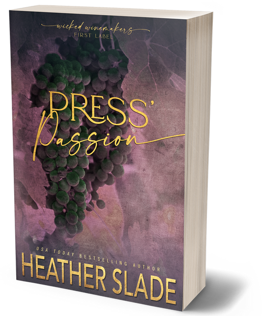 Wicked Winemakers First Label: Press' Passion Paperback Object Cover