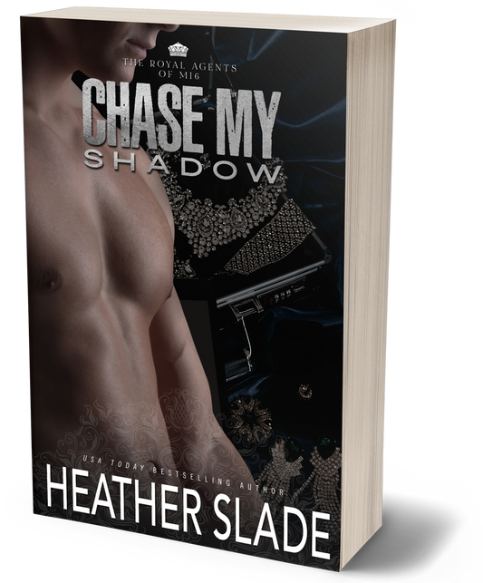 Royal Agents of MI6: Chase My Shadow Paperback Sexy Cover