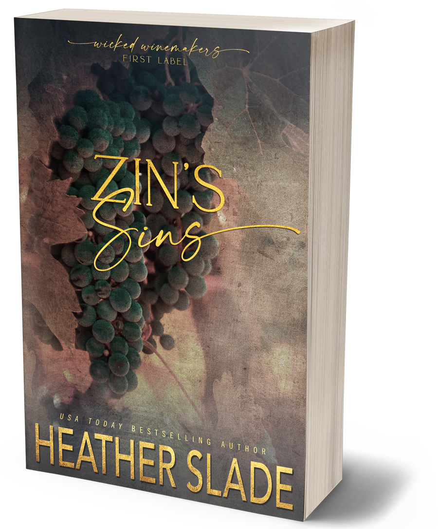 Wicked Winemakers First Label: Zin's Sins Paperback Object Cover