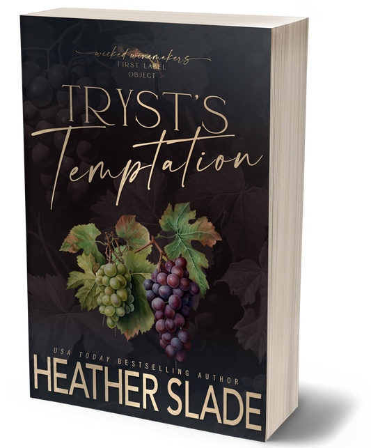 Wicked Winemakers First Label: Tryst's Temptation Paperback Object Cover