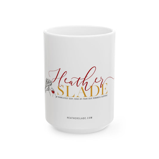 Heather Slade Ceramic Mug (11oz, 15oz)