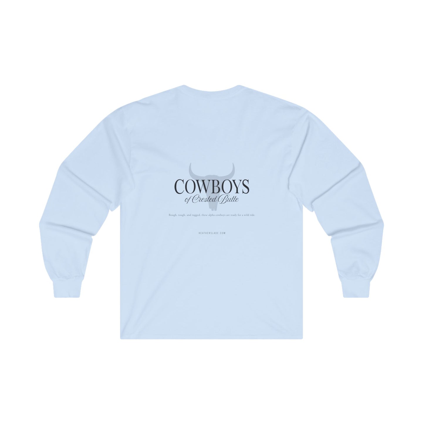 Cowboys of Crested Butte Unisex Ultra Cotton Long Sleeve Tee