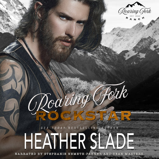 Roaring Fork Ranch: Roaring Fork Rockstar Audiobook